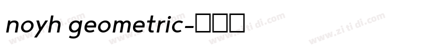 noyh geometric字体转换